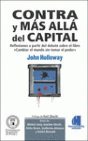 Contra y más allá del capital. Reflexiones a partir del debate sobre el libro